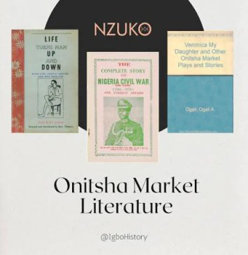 Revisiting the Legacy of Onitsha Market Literature